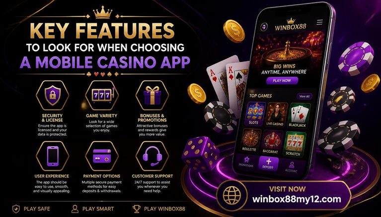 Key Features to Look for When Choosing a Mobile Casino App